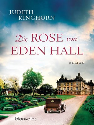 cover image of Die Rose von Eden Hall: Roman